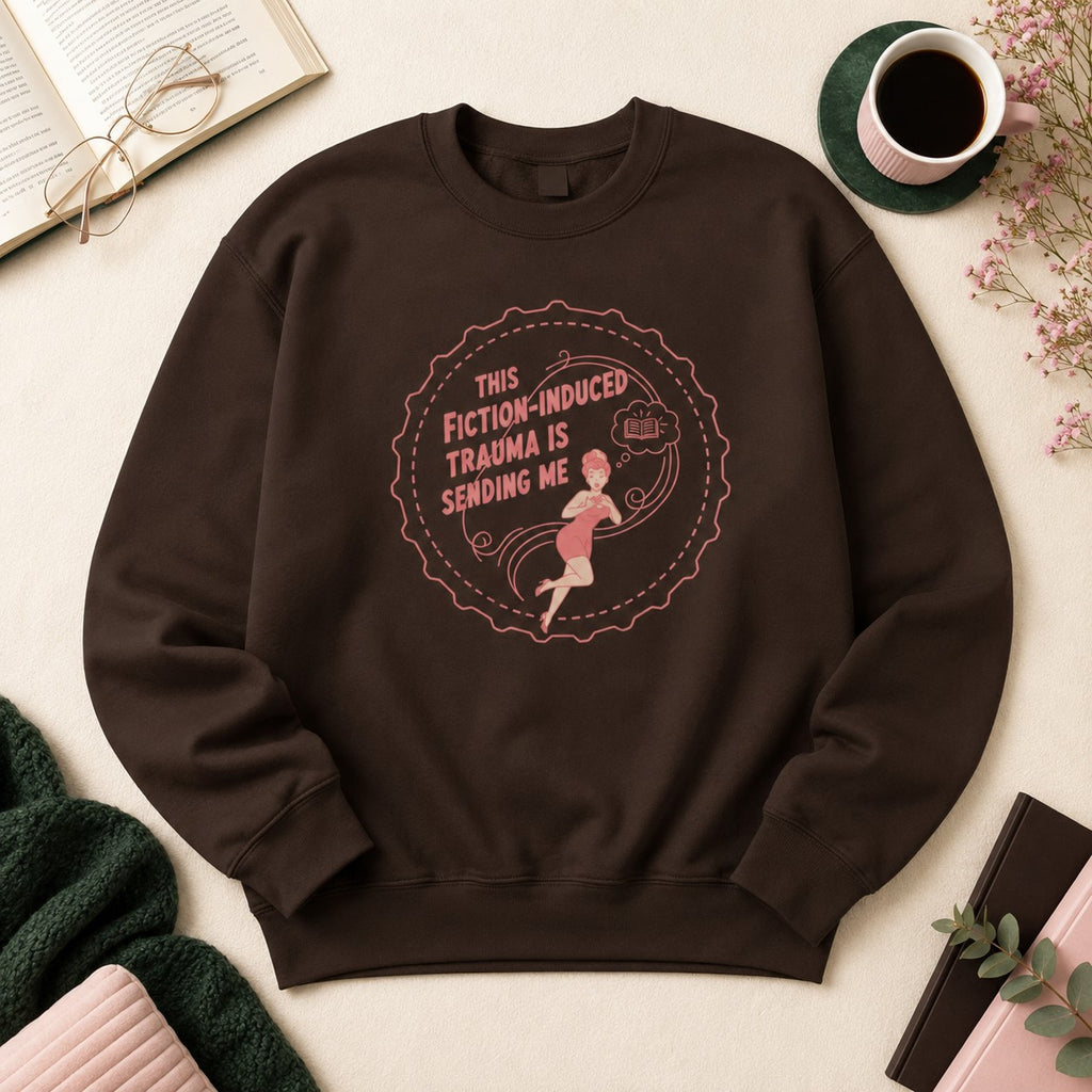Fiction-Induced Trauma Sweatshirt