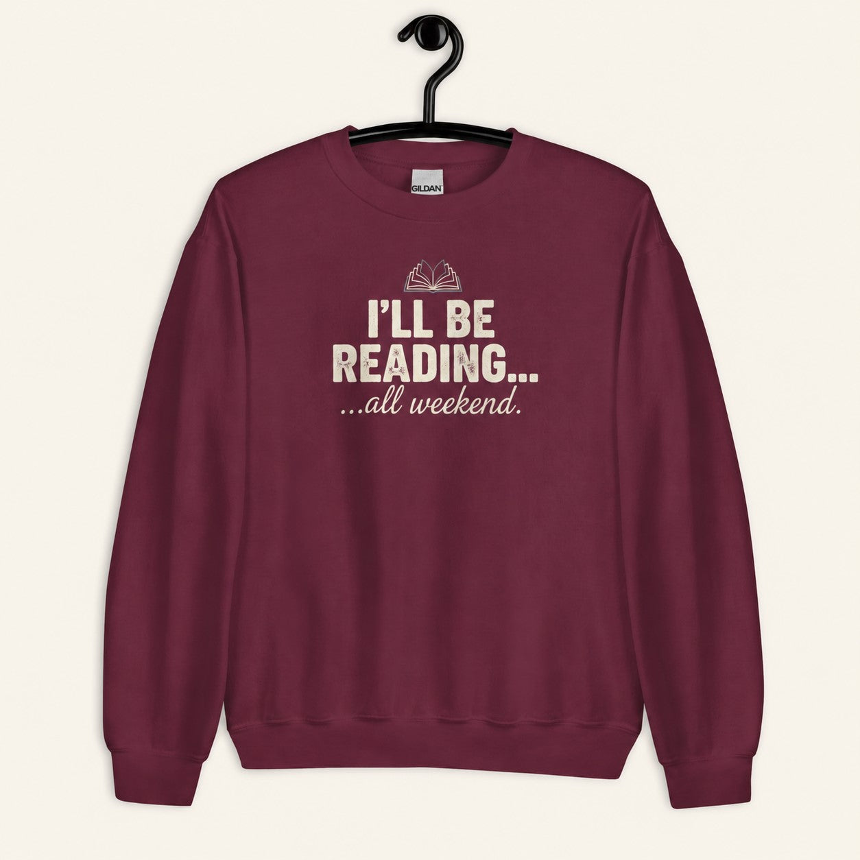 I'll Be Reading Sweatshirt
