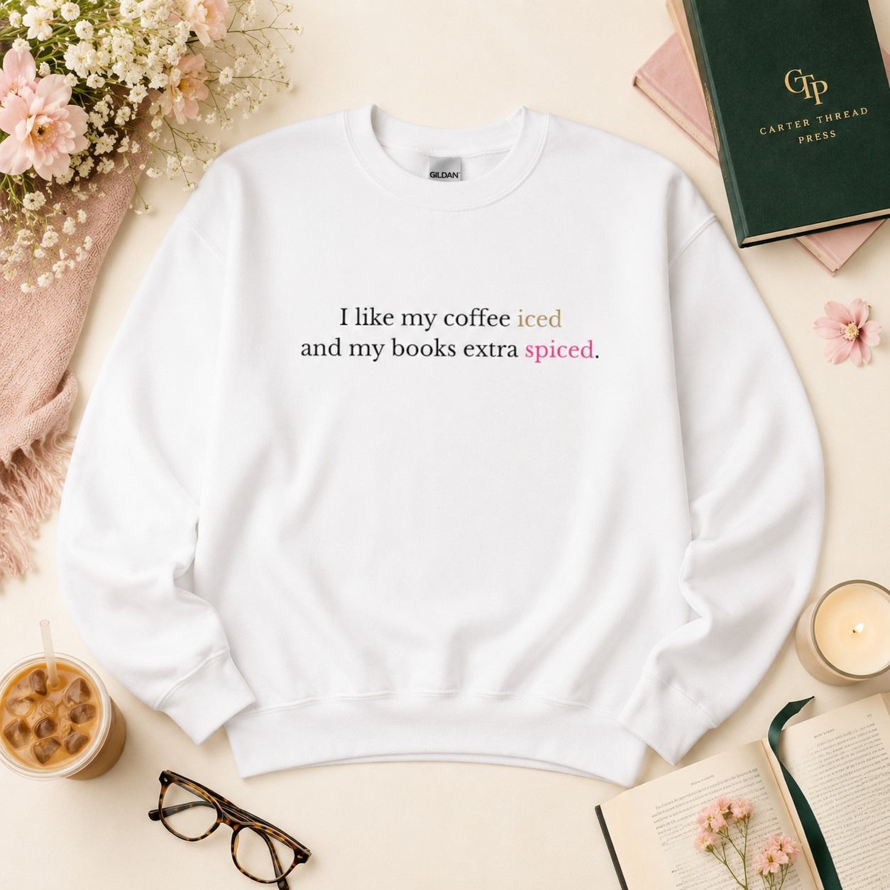 I Like My Coffee Iced Sweatshirt