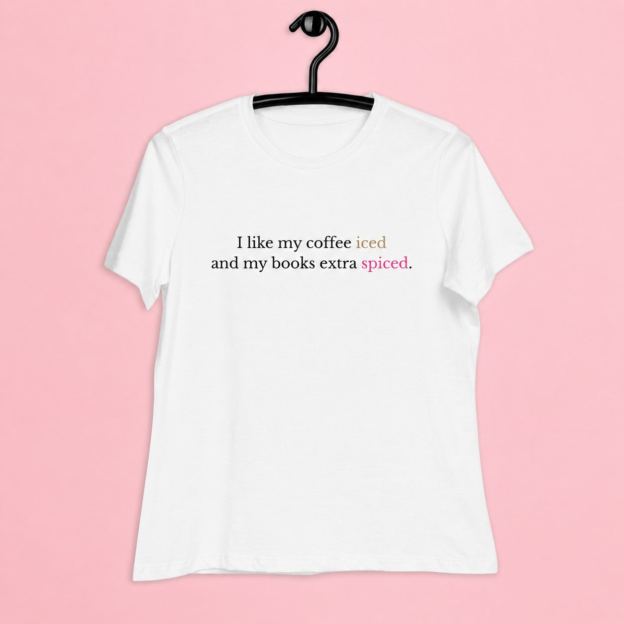 I Like My Coffee Iced Tee